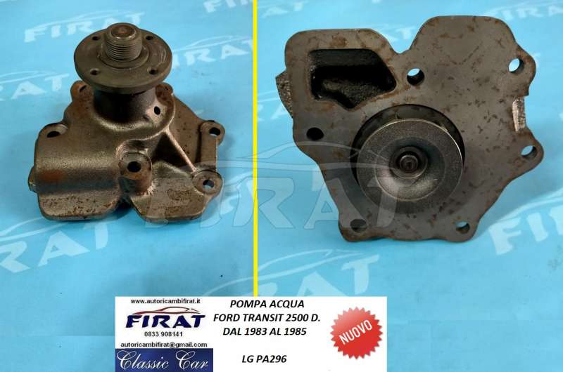 POMPA ACQUA FORD TRANSIT 2500 D. 83 - 86 (PA296)